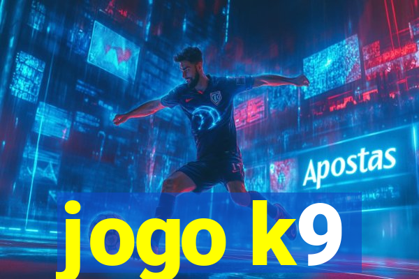 jogo k9